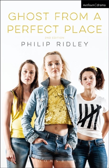 Ghost From A Perfect Place, Philip Ridley - Paperback - 9781474227629