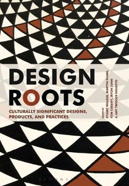 Design Roots, WALKER,  Stuart - Paperback - 9781474241809