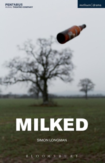 Milked, Simon Longman - Paperback - 9781474243513