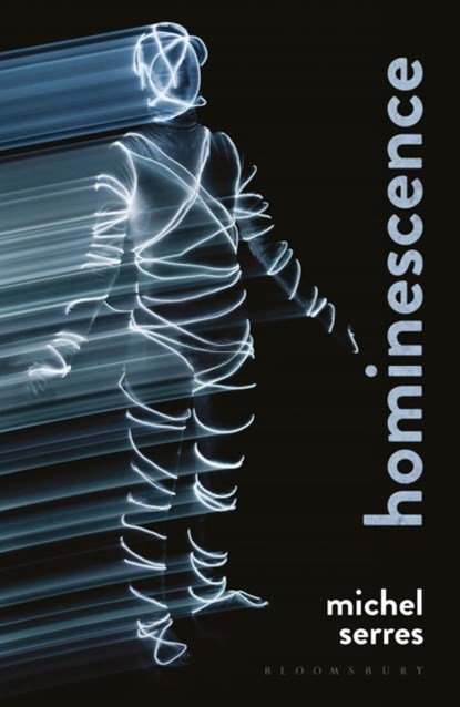 Hominescence, Professor Michel (Stanford University Serres - Paperback - 9781474247047