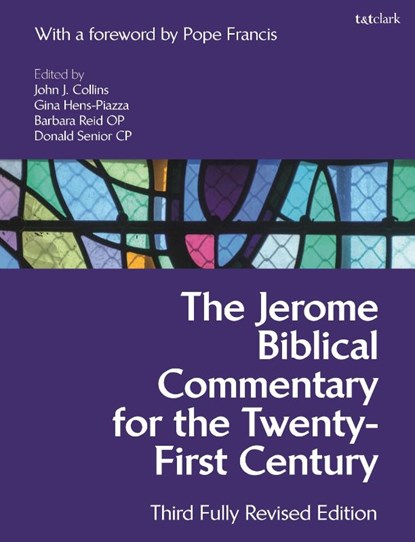 The Jerome Biblical Commentary for the Twenty-First Century, Professor John J. (Yale University Divinity School Collins ; Dr Gina (Jesuit School of Santa Clara Hens-Piazza ; Sr Barbara Reid - Gebonden - 9781474248853