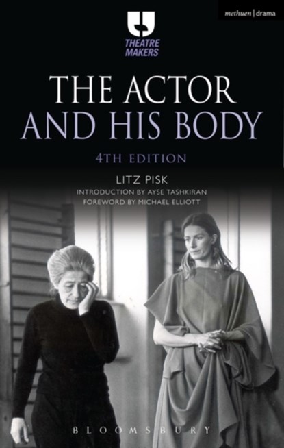 The Actor and His Body, Litz Pisk - Paperback - 9781474269742