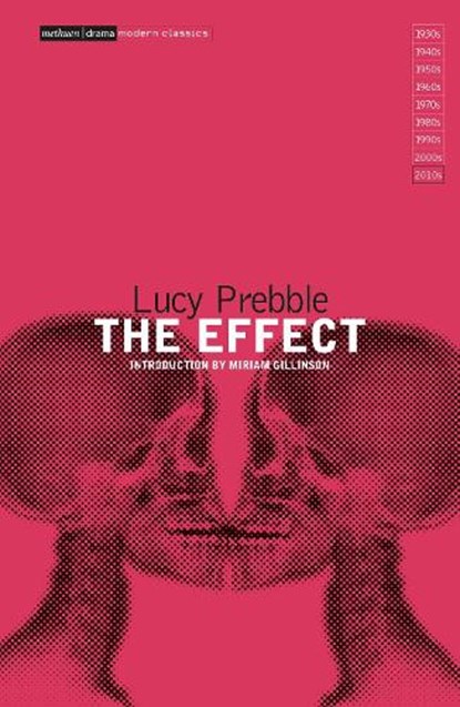 The Effect, Luckstar Enterprises ; Lucy Prebble - Paperback - 9781474272018