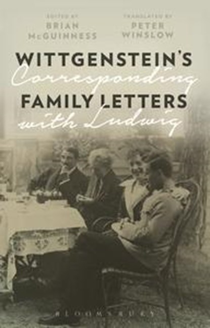 Wittgenstein's Family Letters, BRIAN (UNIVERSITY OF SIENA,  Italy) McGuinness - Gebonden - 9781474298131