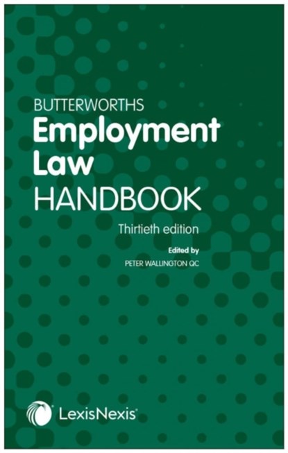 Butterworths Employment Law Handbook, Peter Wallington - Paperback - 9781474320979