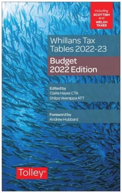 Whillans's Tax Tables 2022-23 (Budget edition), Claire Hayes ; Shilpa Veerappa - Paperback - 9781474321174