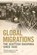 Global Migrations, Angela (Professor McCarthy ; John M MacKenzie - Paperback - 9781474429320