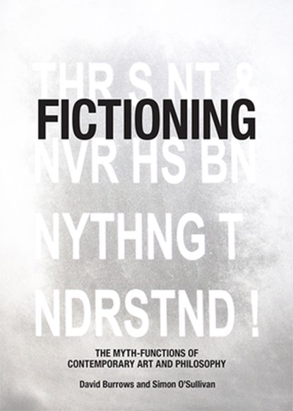 Fictioning, David Burrows ; Simon O'Sullivan - Paperback - 9781474432405