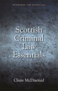 Scottish Criminal Law Essentials | Claire McDiarmid | 