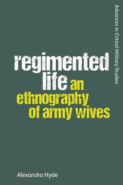 Regimented Life, Alexandra Hyde - Paperback - 9781474443937