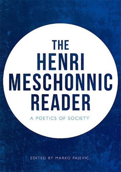 The Henri Meschonnic Reader, Henri Meschonnic - Paperback - 9781474445979