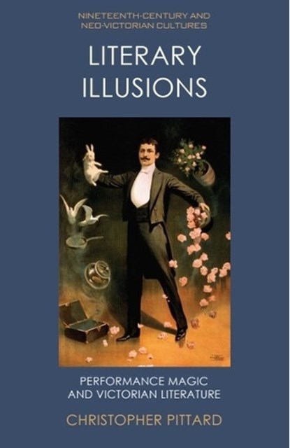 Literary Illusions, Christopher Pittard - Gebonden - 9781474460330