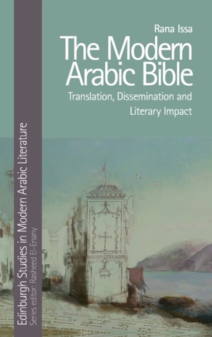 The Modern Arabic Bible, Rana Issa - Gebonden - 9781474467155