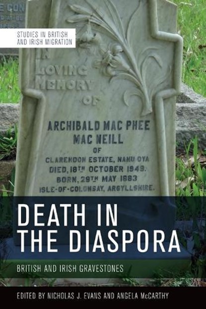 Death in the Diaspora, Nicholas (Lecturer in Diaspora History Evans ; Angela (Professor McCarthy - Paperback - 9781474473798