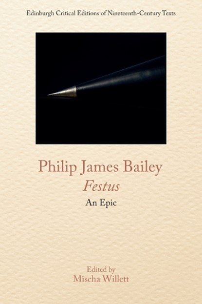 Philip James Bailey, Festus, Philip James Bailey - Paperback - 9781474484688
