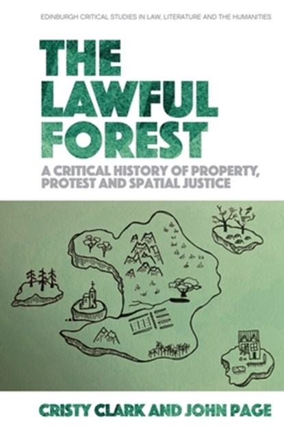 The Lawful Forest, Cristy (Associate Professor of Law Clark ; John ('Professor of Law Page - Paperback - 9781474487450
