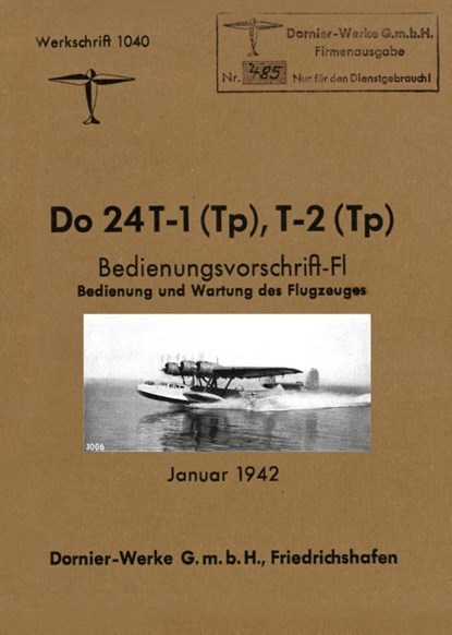 DORNIER Do 24 FLYING BOAT, Dornier-Werke G M B H - Paperback - 9781474537964