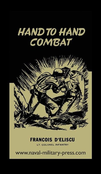 Hand to Hand Combat, Francois D'Eliscu - Gebonden - 9781474538626