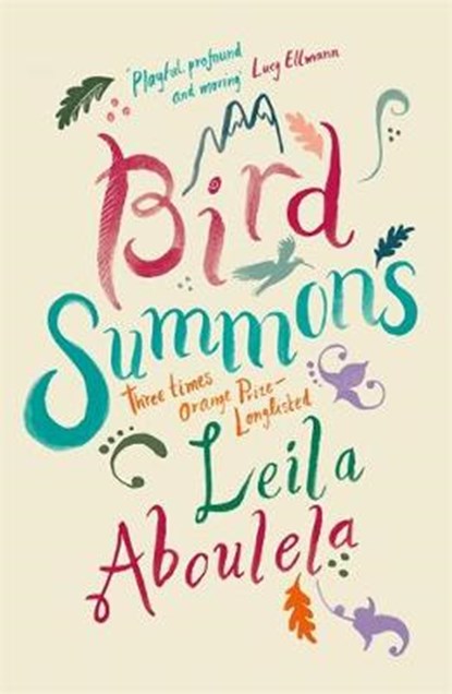 Bird Summons, Leila Aboulela - Gebonden - 9781474600125