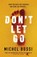 Don't Let Go, Michel Bussi - Paperback - 9781474601801