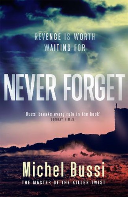 Never Forget, Michel Bussi - Paperback - 9781474601849