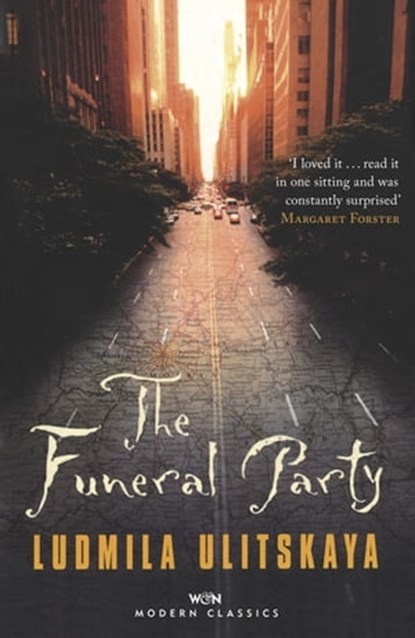 The Funeral Party, Ludmila Ulitskaya - Ebook - 9781474602068