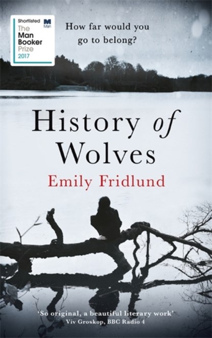 History of Wolves, Emily Fridlund - Gebonden Gebonden - 9781474602945