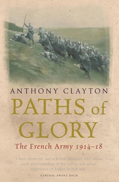 Paths of Glory, Anthony Clayton - Ebook - 9781474603331