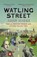 Watling Street, John Higgs - Paperback - 9781474603485