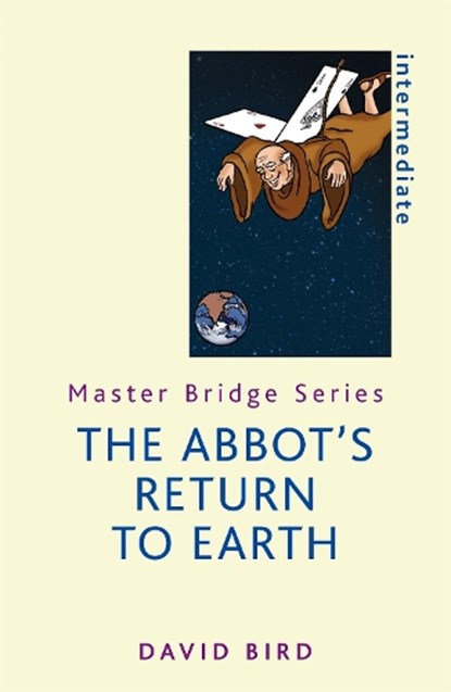 The Abbot's Return to Earth, David Bird - Paperback - 9781474603782