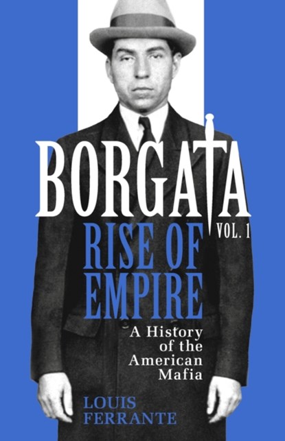 Borgata: Rise of Empire, Louis Ferrante - Gebonden - 9781474604291