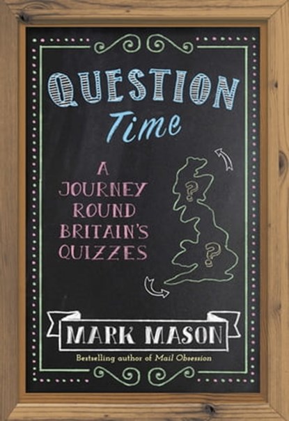 Question Time, Mark Mason - Ebook - 9781474604611