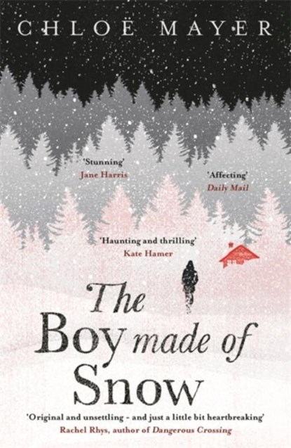 The Boy Made of Snow, Chloe Mayer - Paperback - 9781474604819
