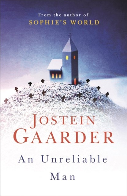 An Unreliable Man, Jostein Gaarder - Paperback - 9781474605830