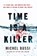 Time is a Killer, Michel Bussi - Paperback - 9781474606684