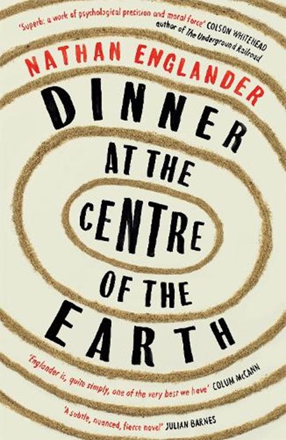 Dinner at the Centre of the Earth, Nathan Englander - Paperback - 9781474607971