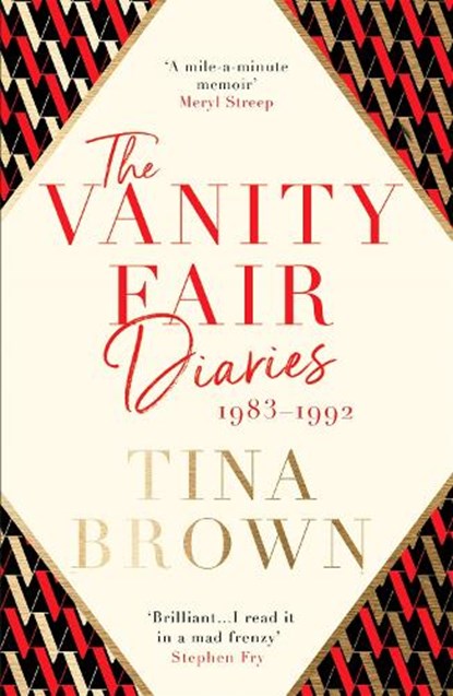 The Vanity Fair Diaries: 1983–1992, Tina Brown - Paperback - 9781474608411