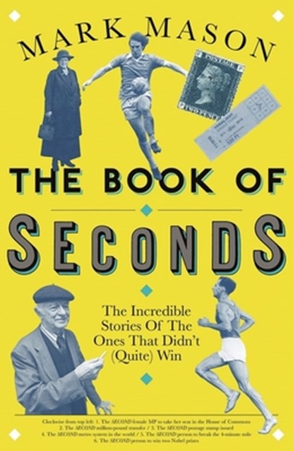 The Book of Seconds, Mark Mason - Paperback - 9781474608480
