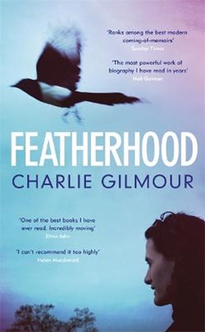 Featherhood, Charlie Gilmour - Gebonden - 9781474609470
