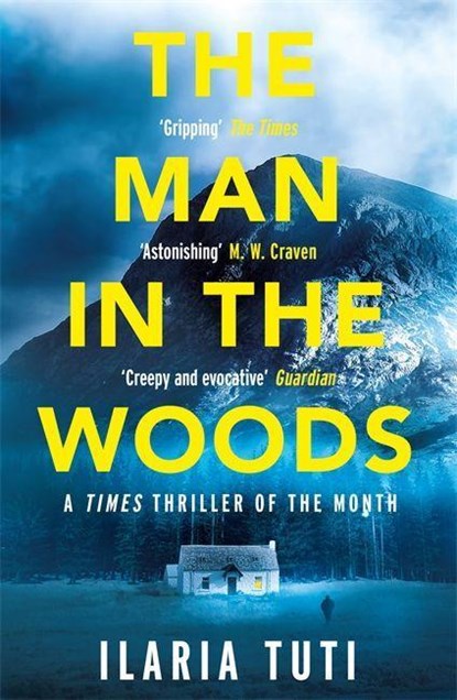 The Man in the Woods, Ilaria Tuti - Paperback - 9781474609593