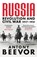 Russia, Antony Beevor - Paperback - 9781474610162