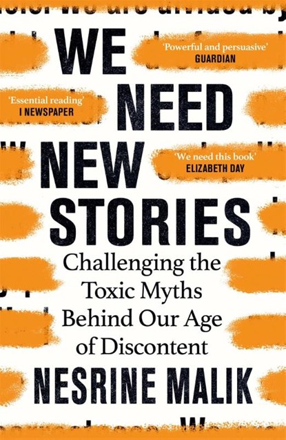 We Need New Stories, Nesrine Malik - Paperback - 9781474610421