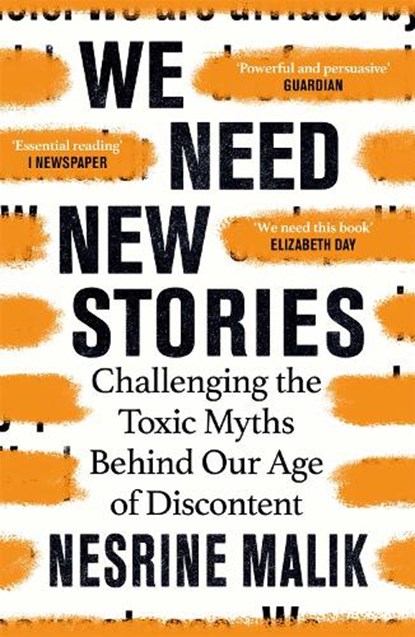 We Need New Stories, Nesrine Malik - Paperback - 9781474610421