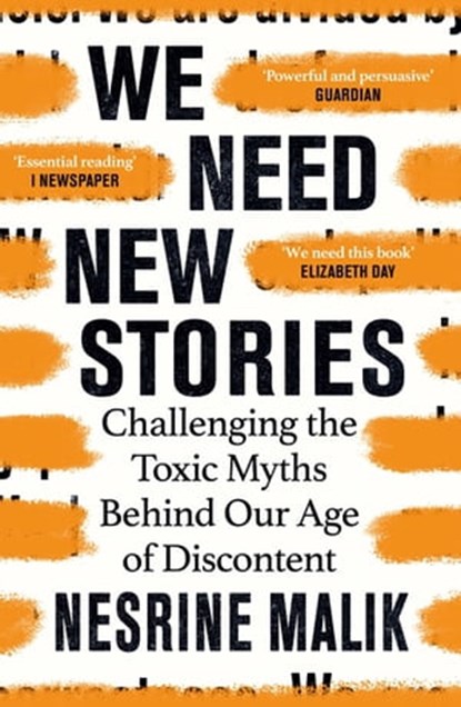 We Need New Stories, Nesrine Malik - Ebook - 9781474610438
