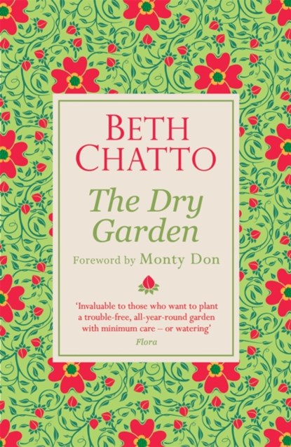 The Dry Garden, Beth Chatto - Paperback - 9781474610964