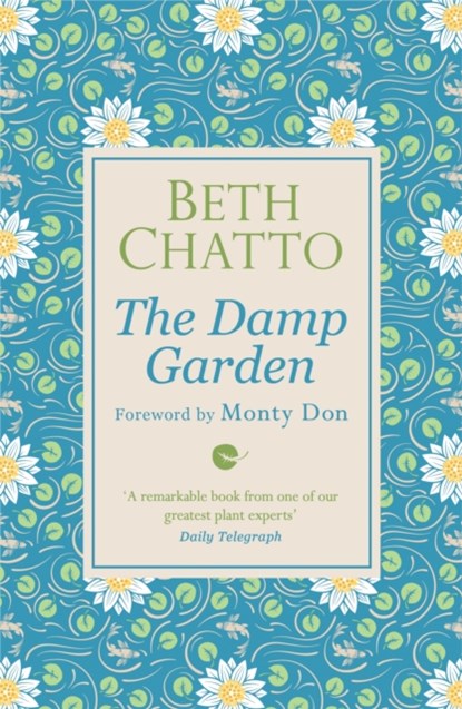 The Damp Garden, Beth Chatto - Paperback - 9781474610971