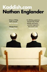Kaddish.com - Nathan Englander - 9781474611039