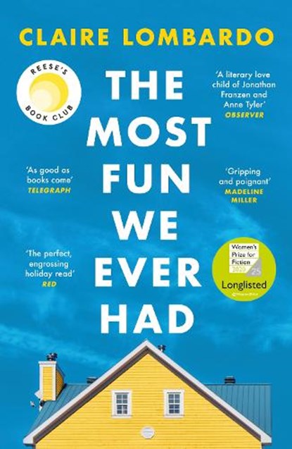 The Most Fun We Ever Had, Claire Lombardo - Paperback - 9781474611886