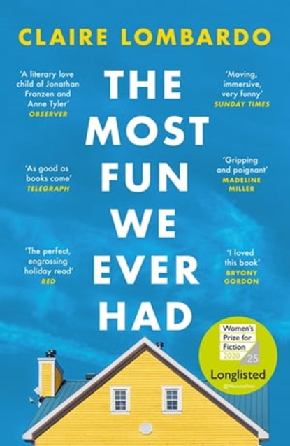 The Most Fun We Ever Had, Claire Lombardo - Ebook - 9781474611893