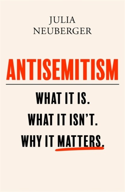 Antisemitism, Julia Neuberger - Paperback - 9781474612401